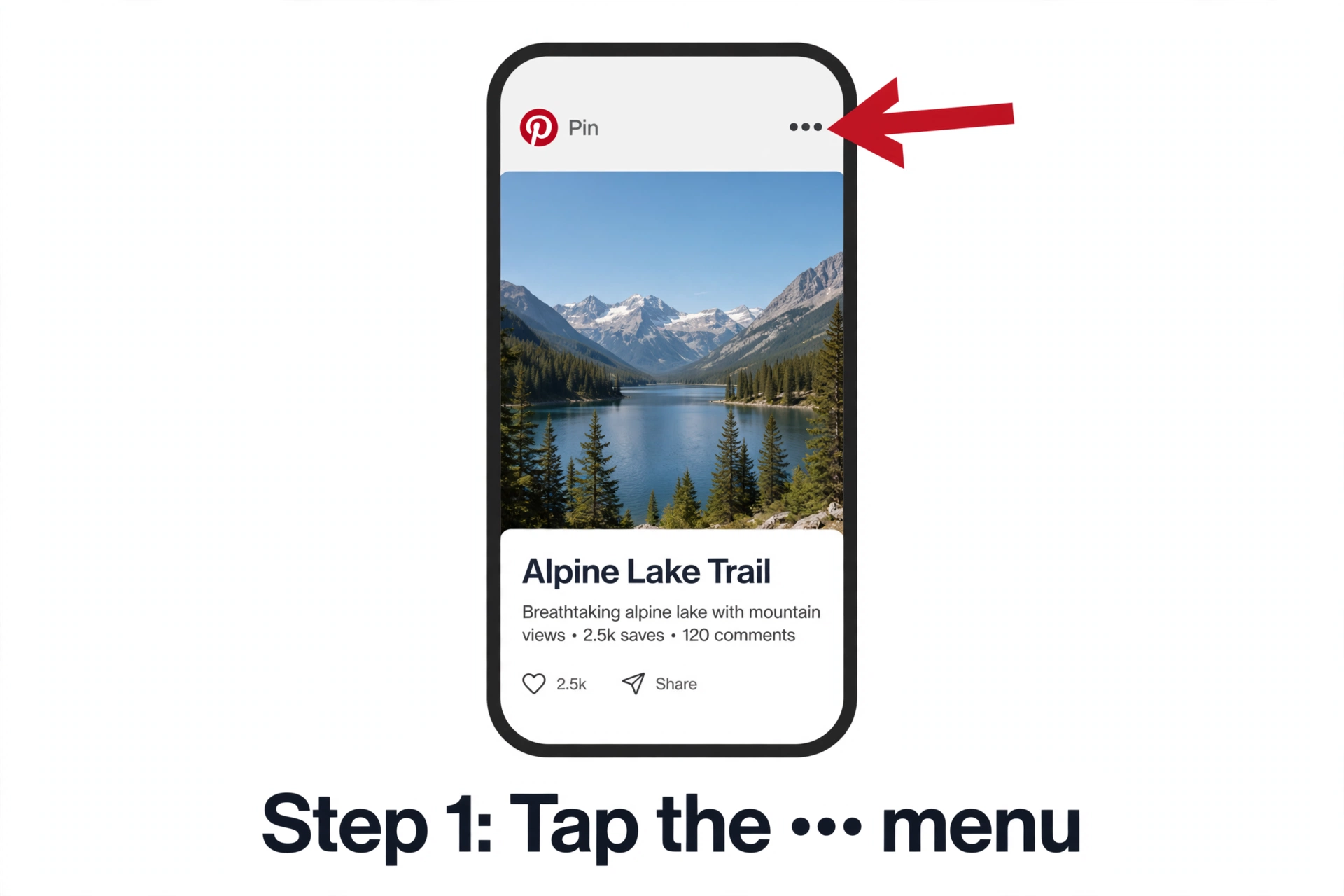 Step 1: tap the three dots menu on the Pinterest pin